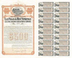 Las Vegas and Hot Springs Electric Railway Light and Power Co. - $500 - Bond